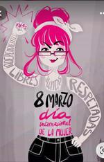 8 de marzo de 2023 - DÍA INTERNACIONAL DE LAS MUJERES