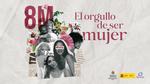8 de Marzo - Día Internacional de la Mujer